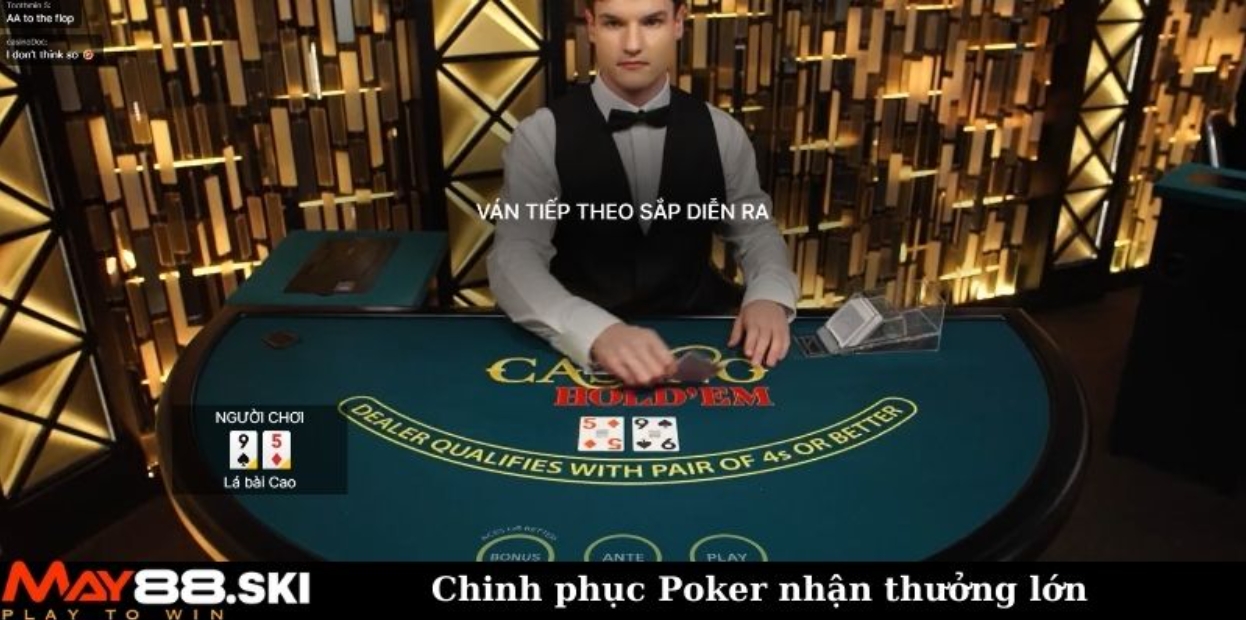 Chinh phục Poker nhận thưởng lớn