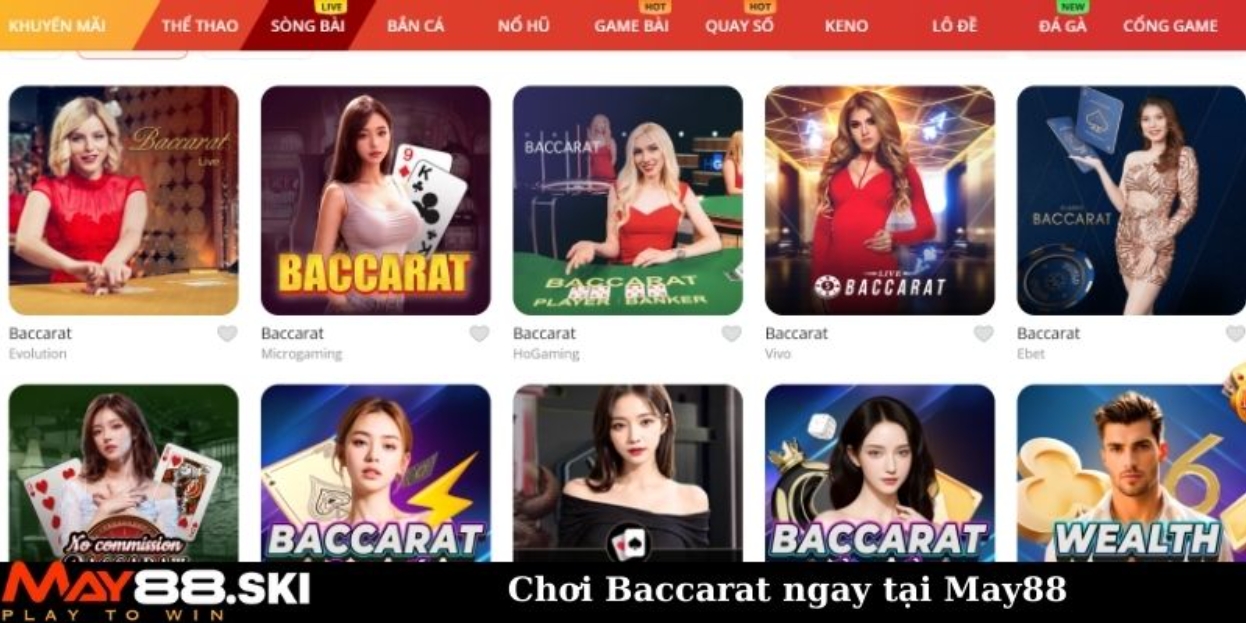 Chơi Baccarat ngay tại May88